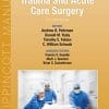 The Trauma Manual: Trauma and Acute Care Surgery, 5th Edition (PDF)
