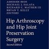 Hip Arthroscopy and Hip Joint Preservation Surgery, 2nd Edition (PDF)