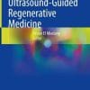 Musculoskeletal Ultrasound-Guided Regenerative Medicine (EPUB)