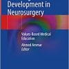 Learning and Career Development in Neurosurgery: Values-Based Medical Education (Synthesis Lectures on Image, Video, and Multimedia Processing) (EPUB)