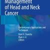 Multidisciplinary Management of Head and Neck Cancer: Contemporary Applications and Techniques (EPUB)