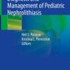 Diagnosis and Management of Pediatric Nephrolithiasis (PDF)