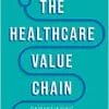 The Healthcare Value Chain: Demystifying the Role of GPOs and PBMs (EPUB)