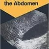 Ultrasound of the Abdomen: 114 Radiological Exercises for Students and Practitioners (Exercises in Radiological Diagnosis) (PDF)