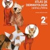 Atlas de dermatología canina y felina (2.ª edición) (EPUB)