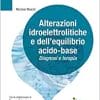 Alterazioni idroelettrolitiche e dell’equilibrio acido-base. Diagnosi e terapia (EPUB3)