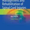 Management and Rehabilitation of Spinal Cord Injuries, 2nd Edition (PDF)