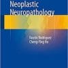Biomarkers in Neoplastic Neuropathology 1st ed. 2016 Edition