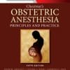 Chestnut’s Obstetric Anesthesia: Principles and Practice, 5th Edition (PDF)