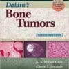 Dahlin’s Bone Tumors: General Aspects and Data on 10,165 Cases Sixth Edition