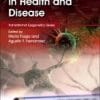 Epigenomics in Health and Disease 1st Edition