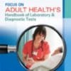 Focus on Adult Health’s Handbook of Laboratory & Diagnostic Tests (PDF)