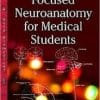 Focused Neuroanatomy for Medical Students