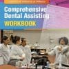Lippincott Williams & Wilkins’ Comprehensive Dental Assisting Workbook (PDF)