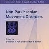 Non-Parkinsonian Movement Disorders (NIP- Neurology in Practice) 1st Edition