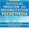 Physical Medicine and Rehabilitation Pocketpedia 3rd