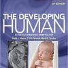 The Developing Human: Clinically Oriented Embryology, 10e