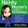 The Nerdy Nurse’s Guide to Technology (PDF) 