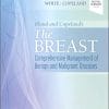 Bland and Copeland’s The Breast: Comprehensive Management of Benign and Malignant Diseases, 6th edition (True PDF)