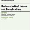 Gastrointestinal Issues and Complications, An Issue of Critical Care Nursing Clinics of North America, 1e (The Clinics: Nursing) (PDF)