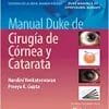 Manual Duke de cirugía de córnea y catarata (EPUB + Videos)