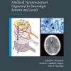 Mayo Clinic Medical Neurosciences: Organized by Neurologic System and Level, 6th Edition (Mayo Clinic Scientific Press) (EPUB)