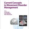Current Concepts in Movement Disorder Management (Progress in Neurological Surgery, Vol. 33) (PDF)