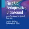 First Aid Perioperative Ultrasound: Acute Pain Manual for Surgical Procedures (EPUB)