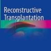 Reconstructive Transplantation (EPUB)