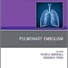 Pulmonary Embolism, An Issue of Clinics in Chest Medicine (Volume 39-3) (The Clinics: Internal Medicine, Volume 39-3) (PDF)
