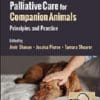 Hospice and Palliative Care for Companion Animals: Principles and Practice, 2nd Edition (PDF)