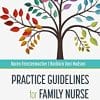 Practice Guidelines for Family Nurse Practitioners, 6th edition (PDF)
