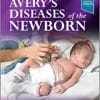 Avery’s Diseases of the Newborn, 11th edition (PDF)