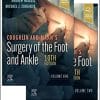 Coughlin and Mann’s Surgery of the Foot and Ankle, 2-Volume Set, 10th edition (PDF)