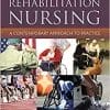 Rehabilitation Nursing: A Contemporary Approach to Practice (PDF)