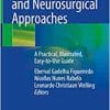 Brain Anatomy and Neurosurgical Approaches: A Practical, Illustrated, Easy-to-Use Guide (EPUB)