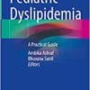 Pediatric Dyslipidemia: A Practical Guide (EPUB)