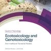 Ecotoxicology and Genotoxicology: Non-traditional Terrestrial Models (Issues in Toxicology) (PDF)