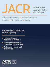 Journal of the American College of Radiology: Volume 19 (Issue 1 to Issue 12) 2022 PDF