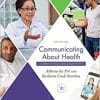 Communicating About Health: Current Issues and Perspectives, 6th Edition (PDF)