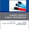 Current Issues in Clinical Microbiology, An Issue of the Clinics in Laboratory Medicine (Volume 40-4) (PDF)