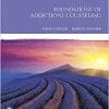 Foundations of Addictions Counseling (The Merrill Counseling Series), 4th Edition (PDF)