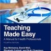 Teaching Made Easy: A Manual for Health Professionals, 4th Edition (PDF)