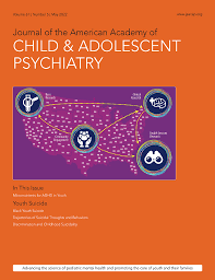 Journal of the American Academy of Child & Adolescent Psychiatry: Volume 61 (Issue 1 to Issue 12) 2022 PDF