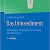 Das Urinsediment: Mikroskopie, Präanalytik, Auswertung und Befundung (German Edition), 3rd Edition (PDF)