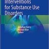 Technology-Assisted Interventions for Substance Use Disorders (EPUB)