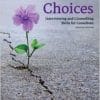 Choices: Interviewing and Counselling Skills for Canadians 8th