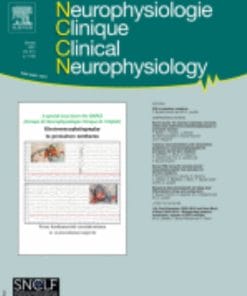Neurophysiologie Clinique: Volume 51 (Issue 1 to Issue 6) 2021 PDF