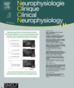 Neurophysiologie Clinique: Volume 52 (Issue 1 to Issue 6) 2022 PDF