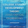 Rethinking College Student Development Theory Using Critical Frameworks 1st Edition (PDF)